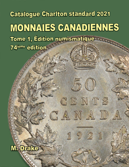 2021 CHARLTON CANADIAN COINS VOLUME 1: NUMISMATIC ISSUES - 74TH EDITION - FRENCH image