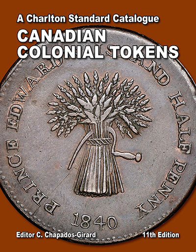 2023 CHARLTON CANADIAN COLONIAL TOKENS 11TH EDITION image 0