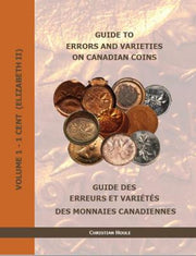 GUIDE TO ERRORS AND VARIETIES ON CANADIAN COINS - Volume 1 - 1 Cent Hard copy image