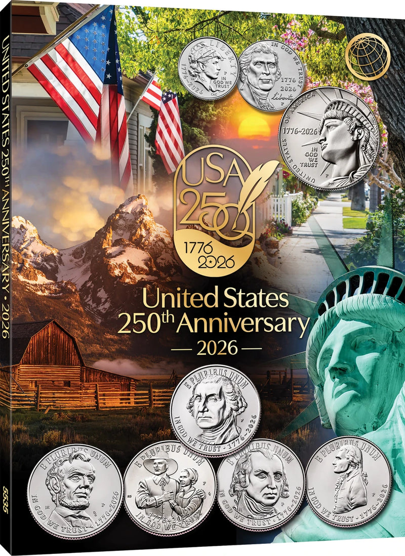 Coin Folders -- US 250th Anniversary Collection 2026; 3 styles