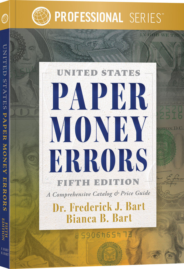 United States Paper Money Errors, 5th Edition