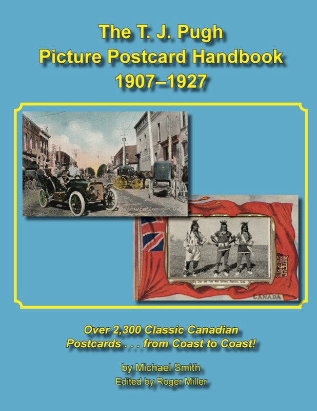 The T. J. Pugh Picture Postcard Handbook 1907-1927