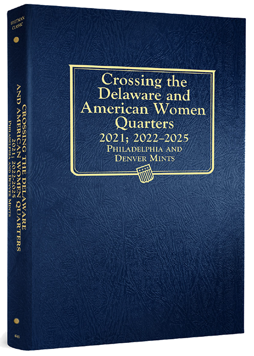 Crossing the Delaware &amp; American Women Quarters Album 2021; 2022-2025 P&amp;D Mints image 0