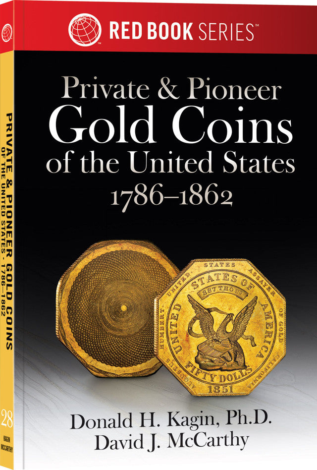 Private and Pioneer Gold Coins of the United States